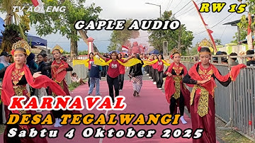 KARNAVAL DESA TEGALWANGI UMBULSARI JEMBER HUT RI KE 80 \\ RW 15 \\ GAPLE AUDIO \\ SABTU 4 OKT 2025