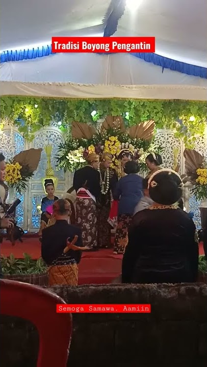 Tradisi Boyong Pengantin - Adat Jawa || Semoga Samawa #shorts