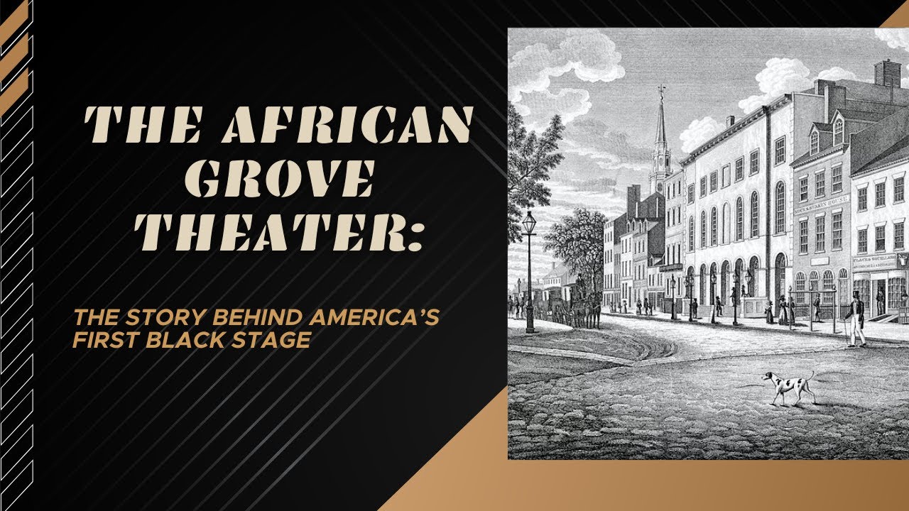 The African Grove Theater: America’s First Black Stage | DIGGING IN THE CRATES 🎞️
