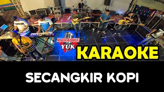 SECANGKIR KOPI KARAOKE