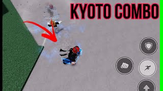 how to do kyoto combo mobile tutorial