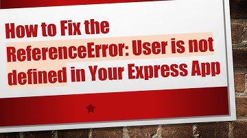 How to Fix the ReferenceError: User is not defined in Your Express App