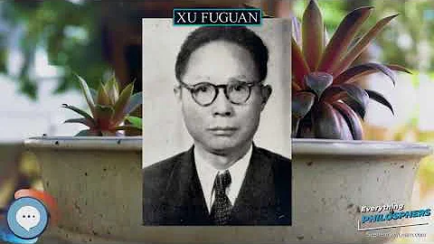 Xu Fuguan  Everything Philosophers