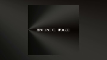 Infinite Pulse