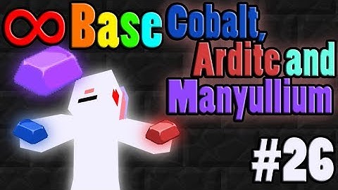 Minecraft Infinity Base   Episode 26   Cobalt, Ardite and Manyullium