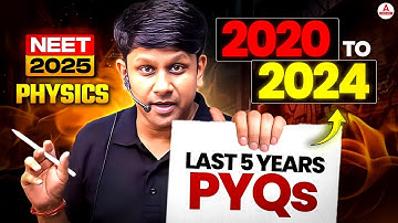 NEET 2025 Physics PYQs | Last 5 Years NEET Physics Paper | GG Sir | Vidya NEET Adda247