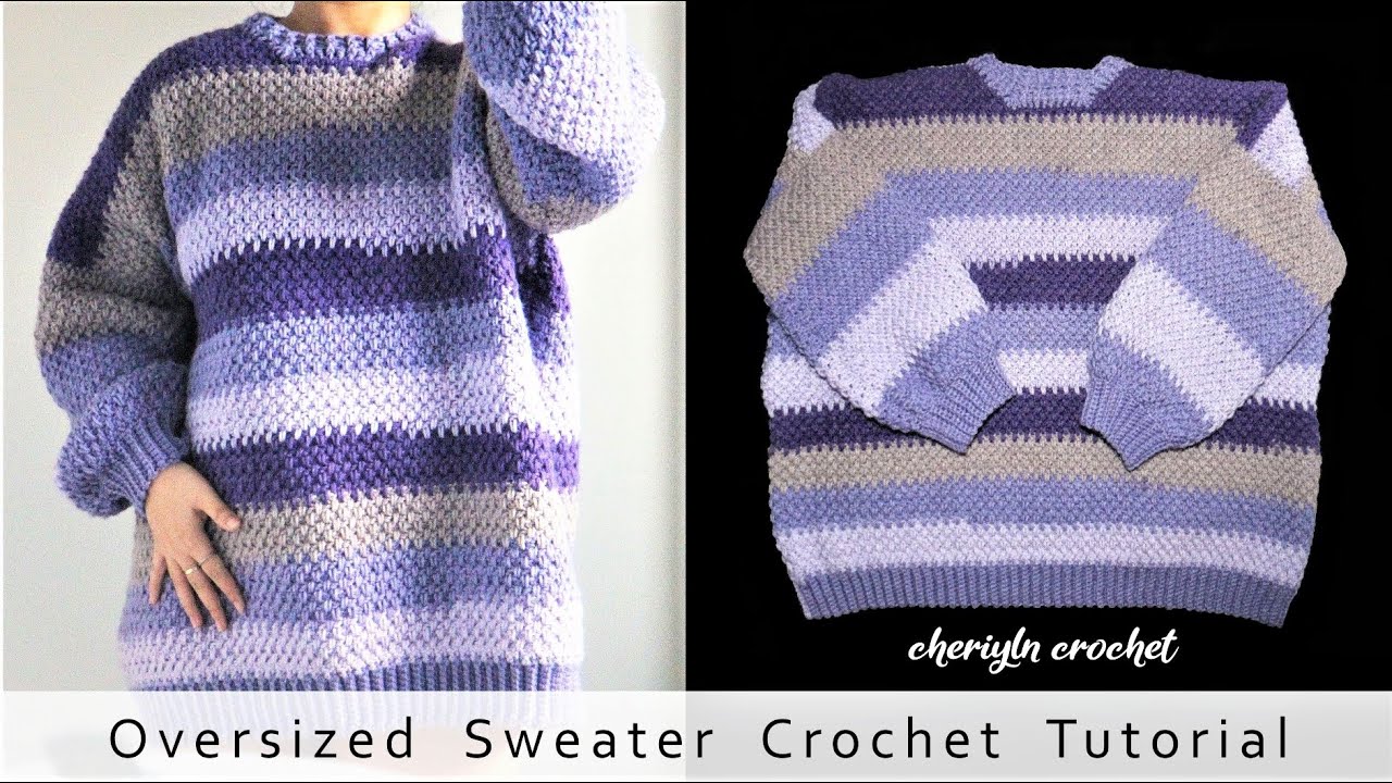 Oversized Sweater Crochet Tutorial