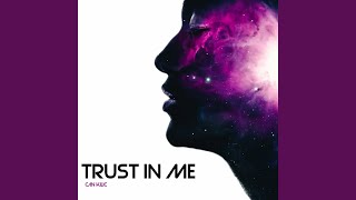 Trust in Me