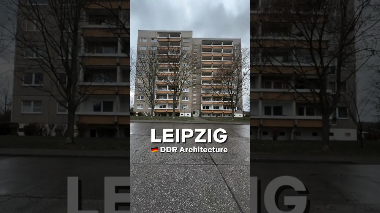🇩🇪LEIPZIG: DDR Architecture⚒️