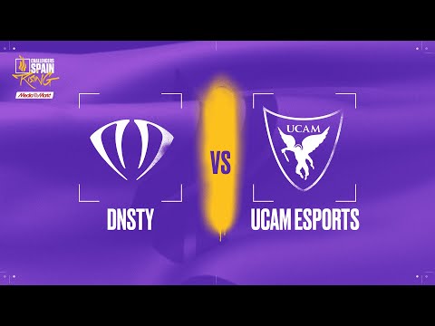 DNSTY VS UCAM ESPORTS - MAPA 3  - SEMIFINAL 2 - CHALLENGERS SPAIN - RISING MEDIA MARKT SPLIT 3 - 202