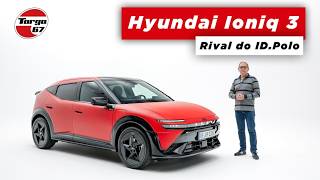 NOVIDADE - Hyundai Ioniq 3: Rival do ID. Polo