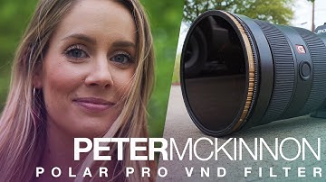 Peter McKinnon + PolarPro made a VARIABLE ND FILTER??!!! Soooooo Good!