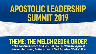 APOSTOLIC LEADERSHIP SUMMIT 2019_Day 3 _Sess 3