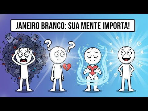 Janeiro Branco: Por Que Cuidar da Saúde Mental é Urgente no Início do Ano