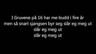 Kaizers Orchestra - Bøn fra Helvete [lyrics]