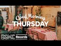 GOOD MORNING THURSDAY: Relaxing Spring Jazz Cafe Music for Smooth April