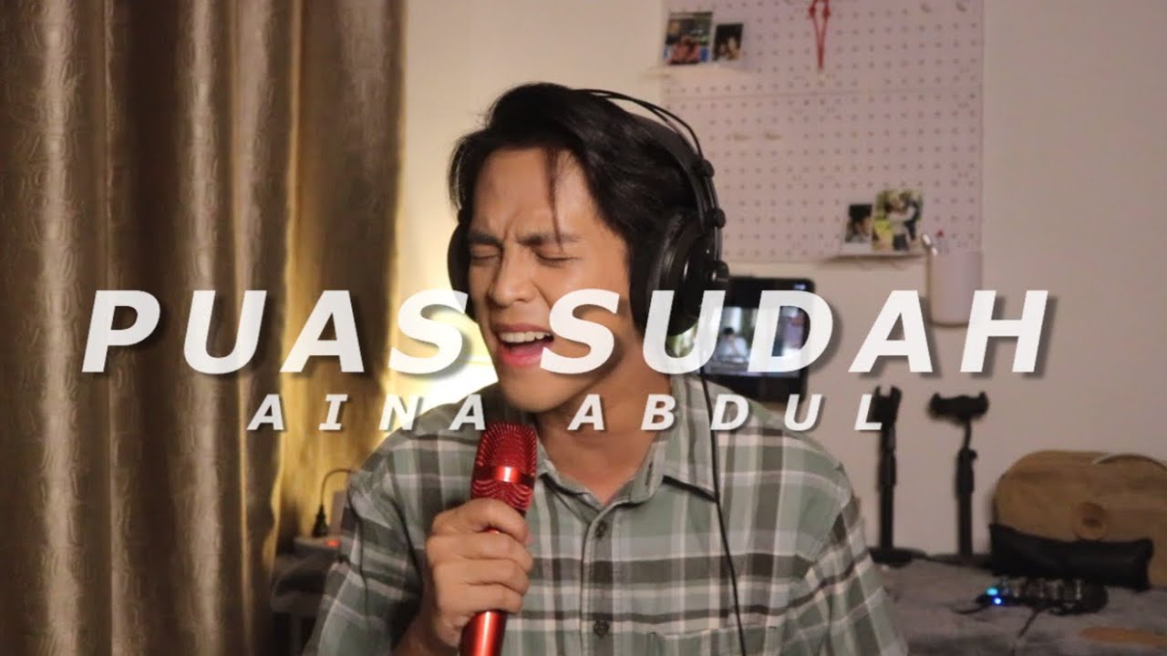 Puas Sudah ( IMAJI ) - @AinaAbdul | cover | Shaff Asran
