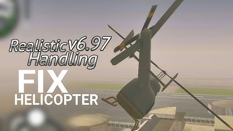 Finally Fix Helicopter Maverick Bug - Realisitic Handling v6.97