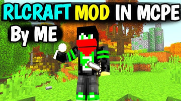 I Made This 3 Mod of Rlcraft  For Minecraft PE | Like Himlands/Fleet SMP & Lapata SMP