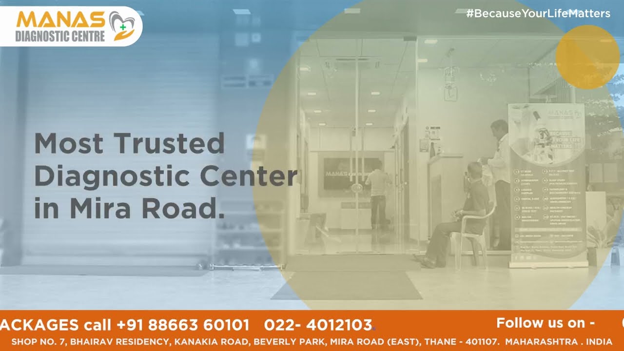 Manas Diagnostic - Most Trusted Diagnostic Center in Mira Road.