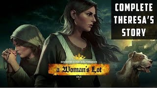 A Woman's Lot DLC | Theresa's Story | Complete Walkthrough | Kingdom Come Deliverance