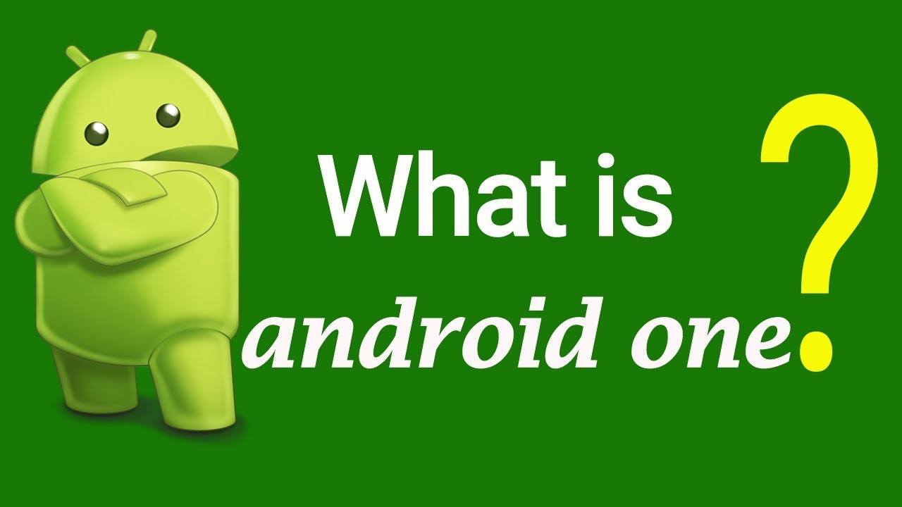 Android One Features What is Android One? - Features, Tips, How to Update Smartphone? - YouTube
