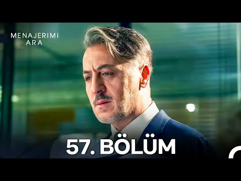 Menajerimi Ara 57 Bölüm 
