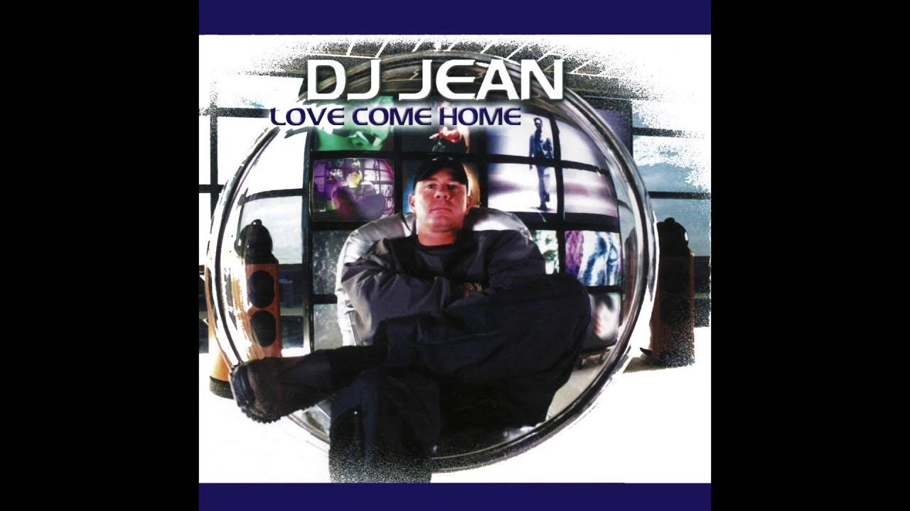 DJ Jean - Love Come Home (Klubbheads Vs  DJ Jean Mix)