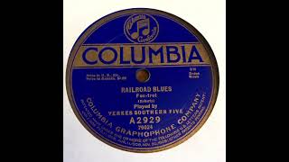 Railroad Blues - Yerkes Southern Five (1920)