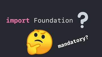Is "import Foundation" always required in Swift code?