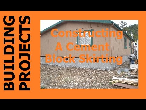 BUILDING PROJECTS - Constructing A Cement Block Skirting