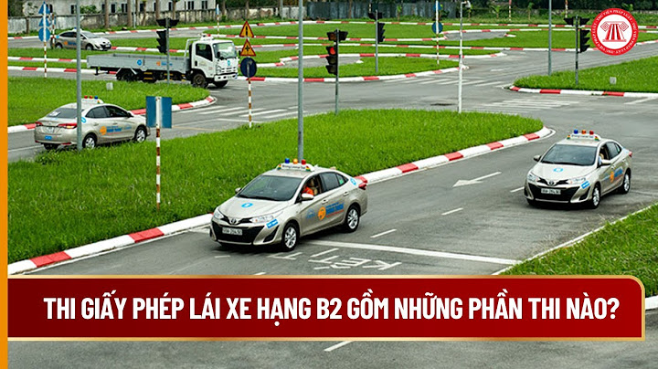 Thi bằng lái xe b2 bao nhiêu câu thì đỗ năm 2024