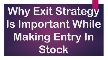 Why Exit Strategy Is Important While Making Entry In Stock | By Abhijit Zingade