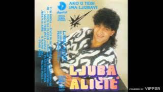 Ljuba Alicic - Placite sa mnom jesenje kise - (Audio 1988)