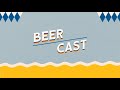 BEERCAST Ep. 01 // Oktoberfest en Parque La Ruina: cerveza artesanal, música y fiesta en Hermosillo