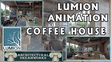 Lumion Animation - Coffee House