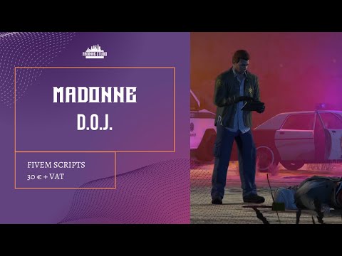 [SCRIPT - STANDALONE] Madonne DOJ (FiveM)