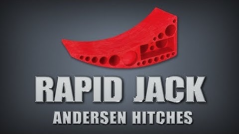 Amazing Rapid Jack from Andersen Hitches