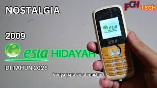 Nostalgia HP Esia Hidayah di tahun 2026