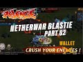 Netherwar Blastie Part 2