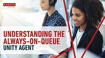 Understanding the Always-On-Queue – Unity Agent by Kakapo Systems