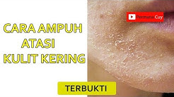 Kulit Kering Jadi Lembab & Putih Bersih Dalam Waktu Singkat - Durasi: 4.11. 