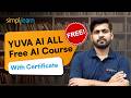 YUVA AI ALL Free AI Course With Certificate Gen AI Course For Beginners FREE Simplilearn mp3