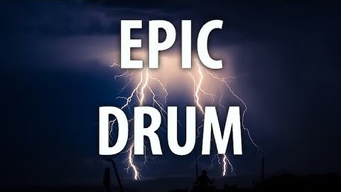 Epic drum music | intense drum music | cinematic drums music