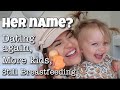 What her name means, adopting more kids, breastfeeding a toddler, Quitting YouTube..Q&A