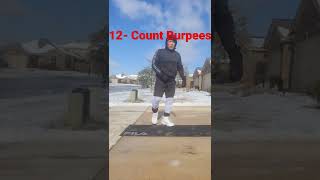 PERFECT 12 COUNTS BURPEES EXCERSISE. IN WINTER SEASON. SHOOT- OUT TO.MY BROTHER FITNESS THROSELL,,