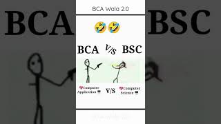 BCA VS BSC #sorts#funnyshorts#sort#bca#bsc