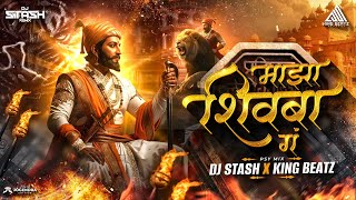 Majha Shivba G psy Mix Dj Stash X King Beatz  Shamika Bhide