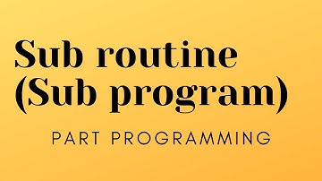 Sub routine  (Subprogram) II Part Programming   #Computer Aided Manufacturing