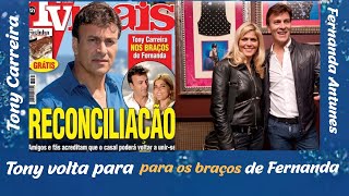 Surpresa Total Tony Carreira E Fernanda Em Reconciliacao Revelacao Feita Pela Revista Tv Mais Youtube
